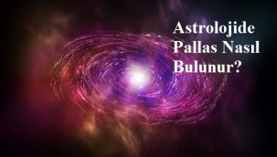 Astrolojide Pallas Nasıl Bulunur?