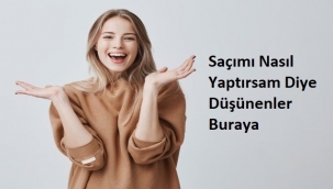Saçımı Nasıl Yaptırsam Diye Düşünenler Buraya Herkese Yakışabilecek 6 Saç Modeli