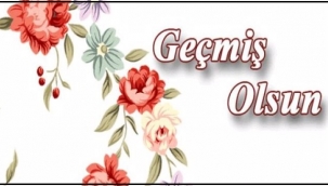 Geçmiş Olsun Sözleri