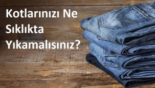 Kotlarınızı Ne Sıklıkta Yıkamalısınız?