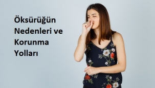 Öksürüğün Nedenleri ve Korunma Yolları