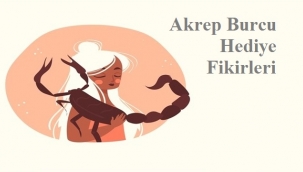 Akrep Burcu Hediye Fikirleri
