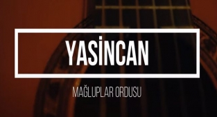Yasincan - Mağluplar Ordusu Şarkı Sözü