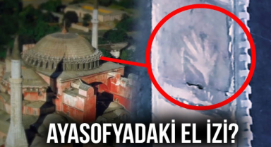 Ayasofya'daki Gizemli El İzi