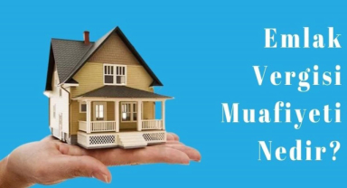 Emlak Vergisi Muafiyet Şartları Nelerdir?