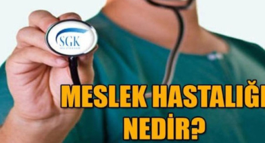Meslek Hastalığı Nedir? Meslek Hastalıkları Grupları Nelerdir?