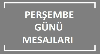 Perşembe Günü Mesajları