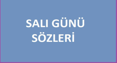 Salı Sözleri