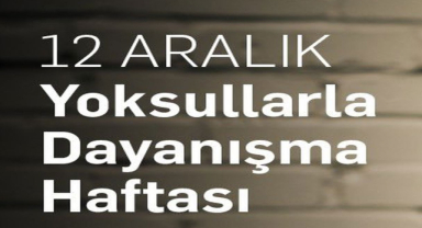 Yoksullarla Dayanışma Haftası