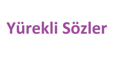 Yürekli Sözler