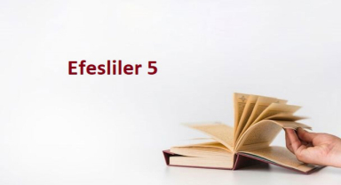 Kutsal Kitap Efesliler 5