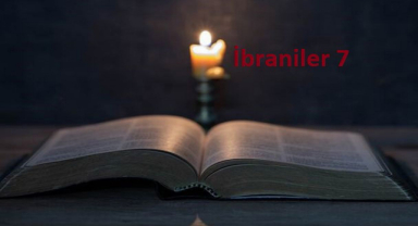 Kutsal Kitap İbraniler 7