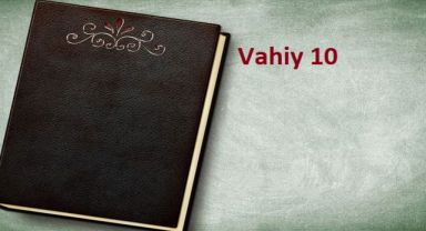 Kutsal Kitap Vahiy 10