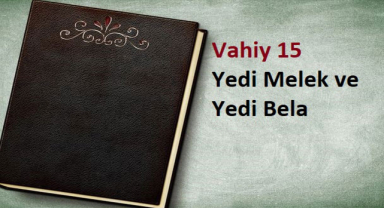 Kutsal Kitap Vahiy 15