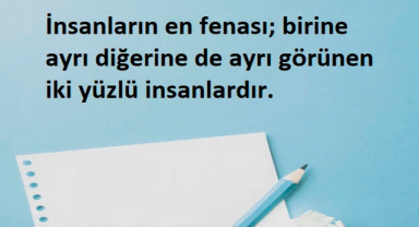 İki Yüzlülüğün Kötülüğü