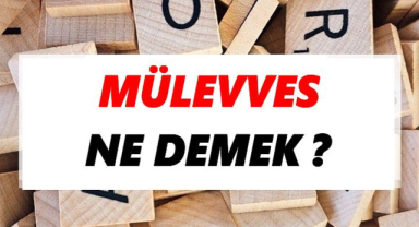 Mülevves: Karma ve Karışıklığın İfadecisi