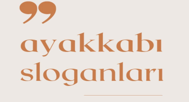 Ayakkabı İle İlgili Sloganlar