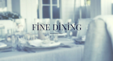 Fine Dining Nedir?