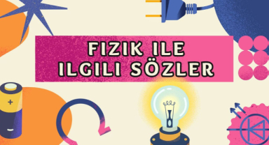 Fizik ile İlgili Sözler