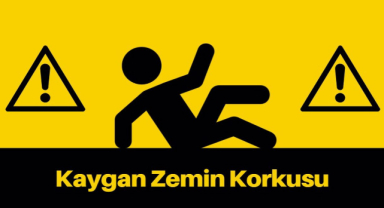 Kaygan Zemin Korkusu