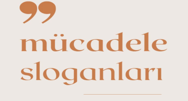 Mücadele İle İlgili Sloganlar