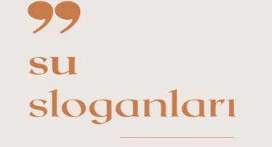 Su ile İlgili Sloganlar
