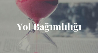 Yol Bağımlılığı Teorisi