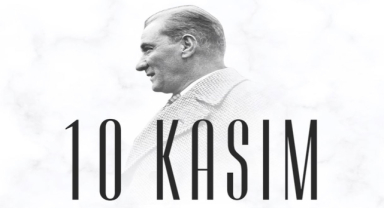 Atatürk'ü Anma Günü: Türkiye’nin Ulu Önderine Saygı