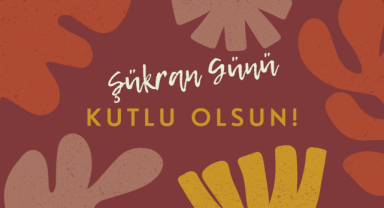 Şükran Günü Nedir? Kökeni, Önemi ve Gelenekleri