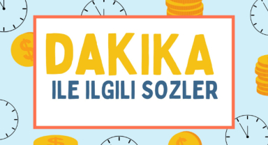 Dakika ile İlgili Güzel Sözler