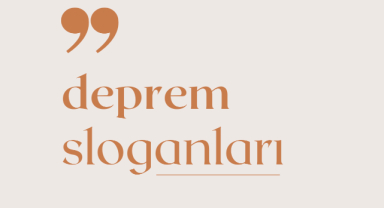 Deprem Sloganları
