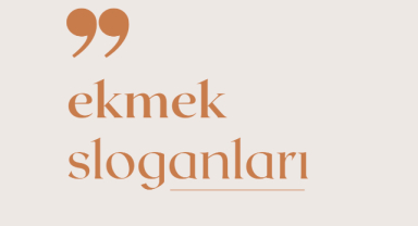 Ekmek Sloganları