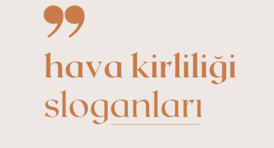 Hava Kirliliği Sloganları
