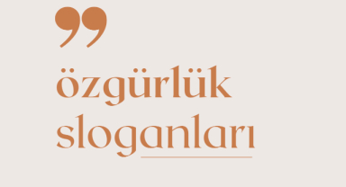Özgürlük Sloganları