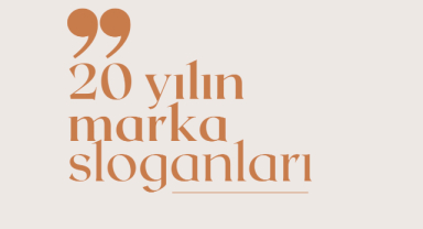 Son 20 Yılın En Etkili Marka Sloganları