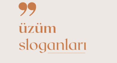 Üzüm Sloganları
