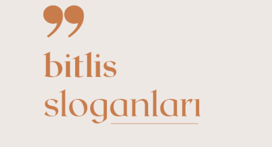 Bitlis İle İlgili Sloganlar