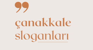 Çanakkale İle İlgili Sloganlar