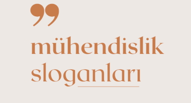 Mühendislik Sloganları