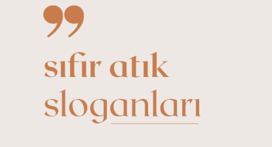 Sıfır Atık Sloganları