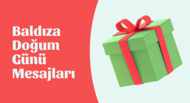 Baldız İçin Doğum Günü Mesajları