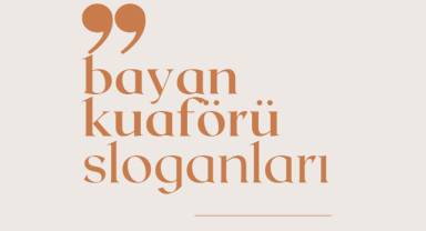 Bayan Kuaförü Sloganları