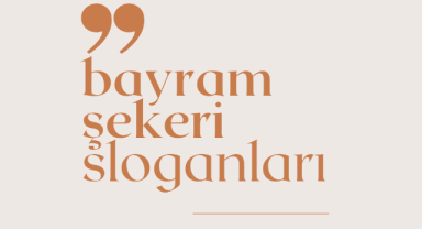 Bayram Şekeri Sloganları