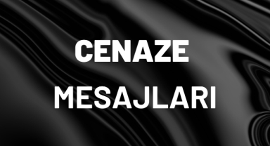 Cenaze Mesajları