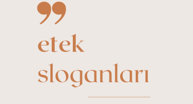 Etek Sloganları