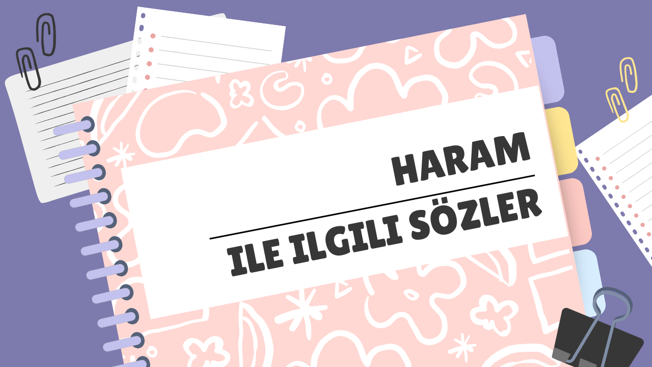Haram İle İlgili Sözler