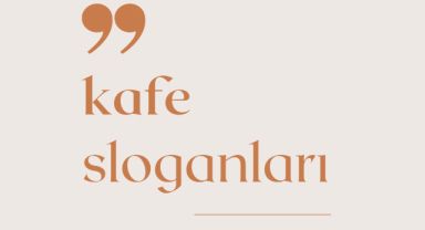Kafe Sloganları