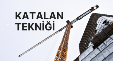 Katalan Tekniği Nedir? İnşaatta Kullanımı ve Avantajları
