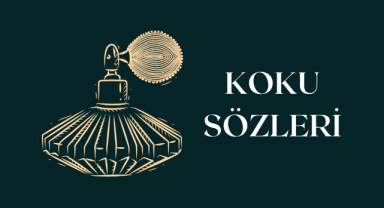 Koku İle İlgili Sözler