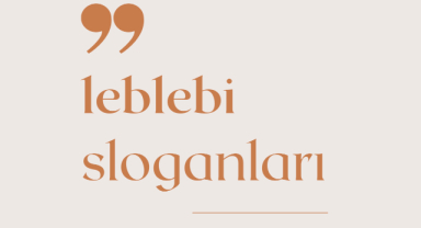 Leblebi Sloganları